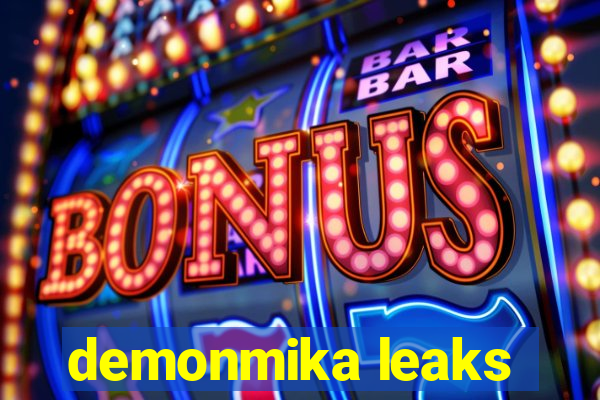 demonmika leaks